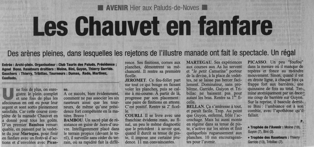 15 aout 2006 ( la provence)