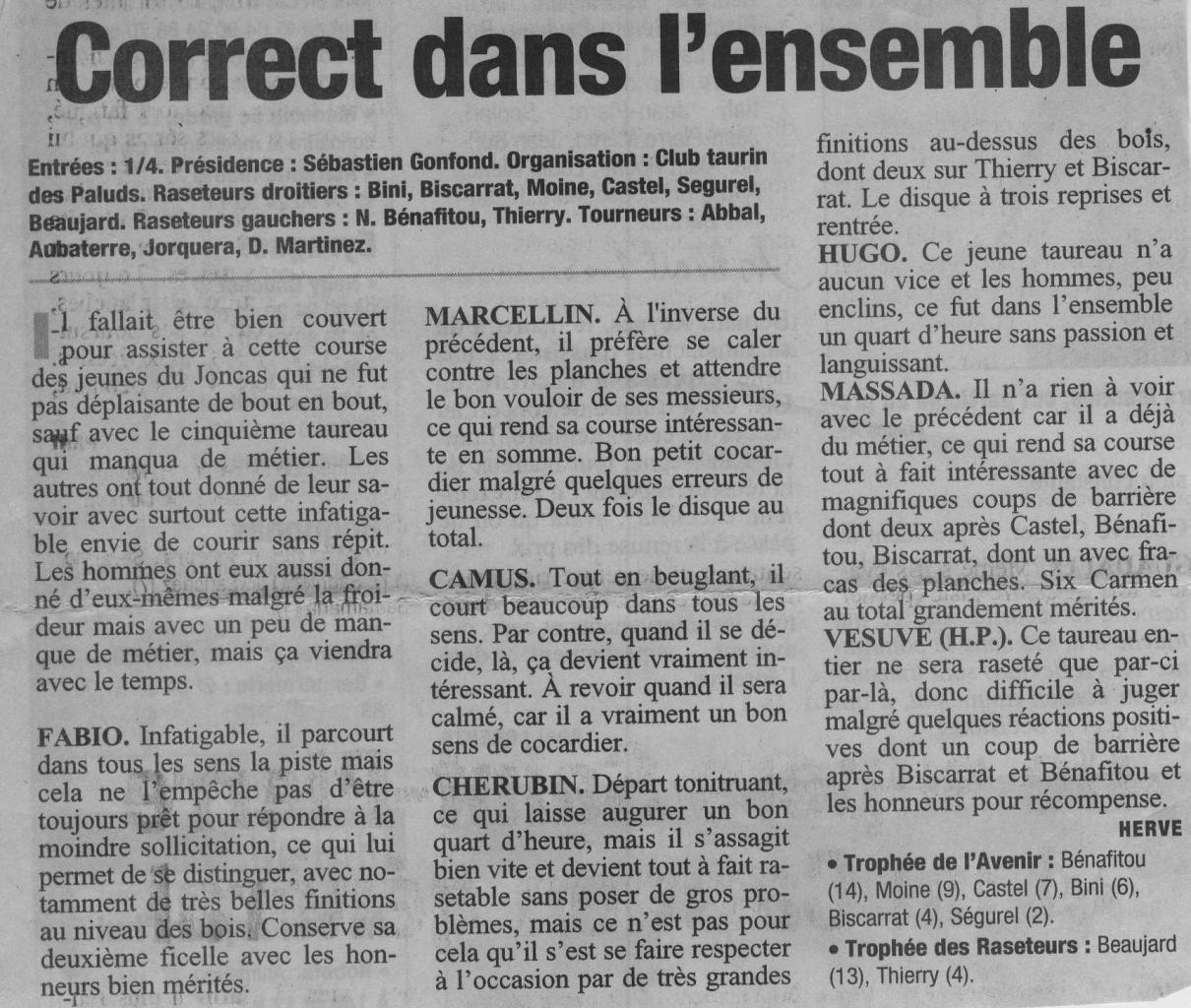 31 juillet 2005 ( La Provence )